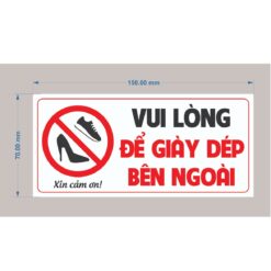 Tem Decal Nhựa Để Giầy Dép Bên Ngoài, Tem Dán Nhắc Nhở, Chú Ý Bỏ Giầy Dép Bên Ngoài Phòng Để Giữ Vệ Sinh - TakyShop 5003 12 VUI LONG DE GIAY DEP BEN NGOAI 8